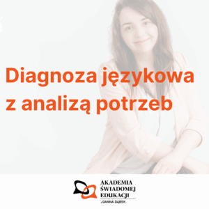Diagnoza językowa z analizą potrzeb
