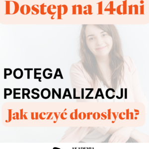 DLA NIEZDECYDOWANYCH - 14 dni w Potędze Personalizacji